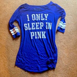 BOGO 1/2 OFF I ONLY SLEEP IN PINK Sleepshirt